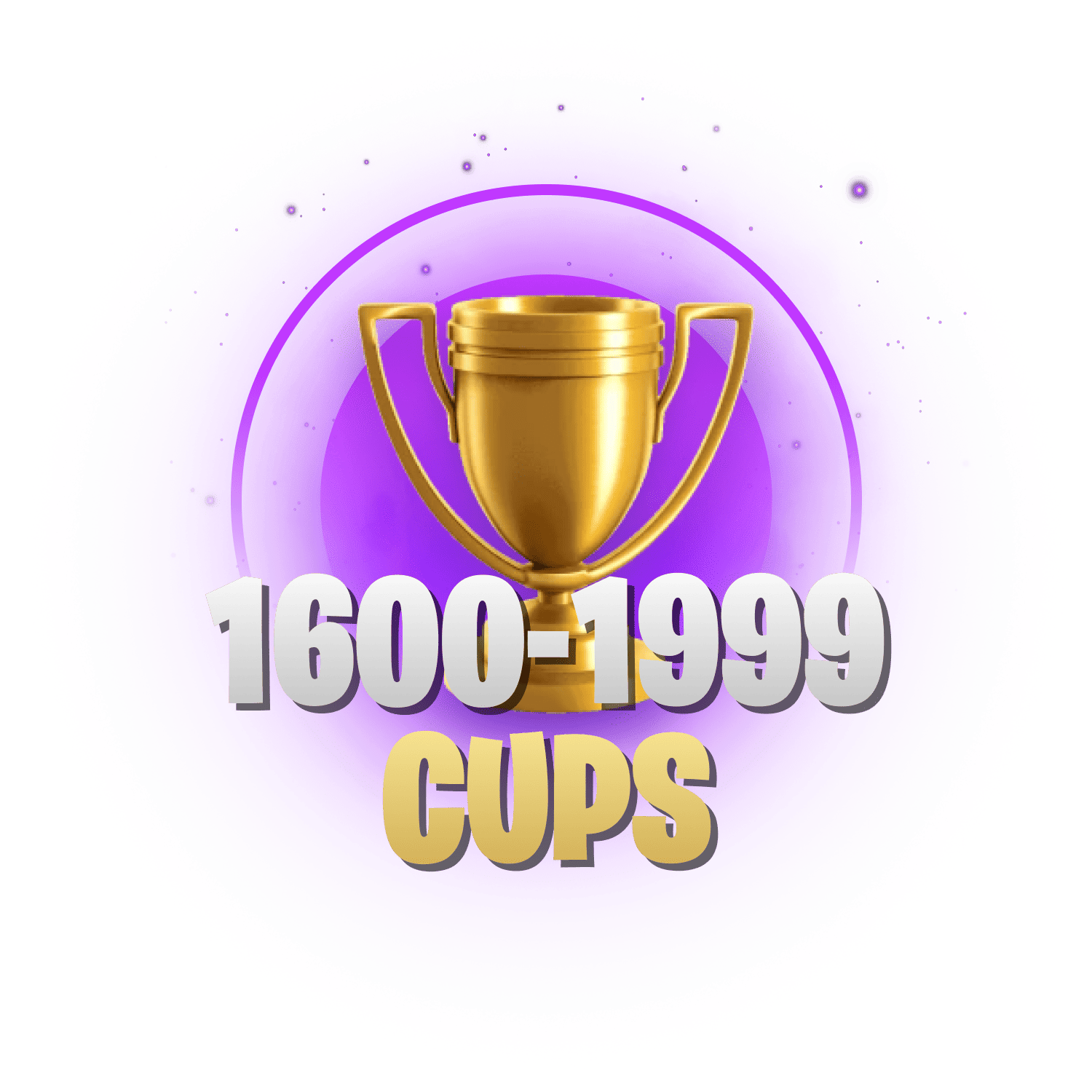 1600 - 1999 Cups , King Tower Level From 5 - 10